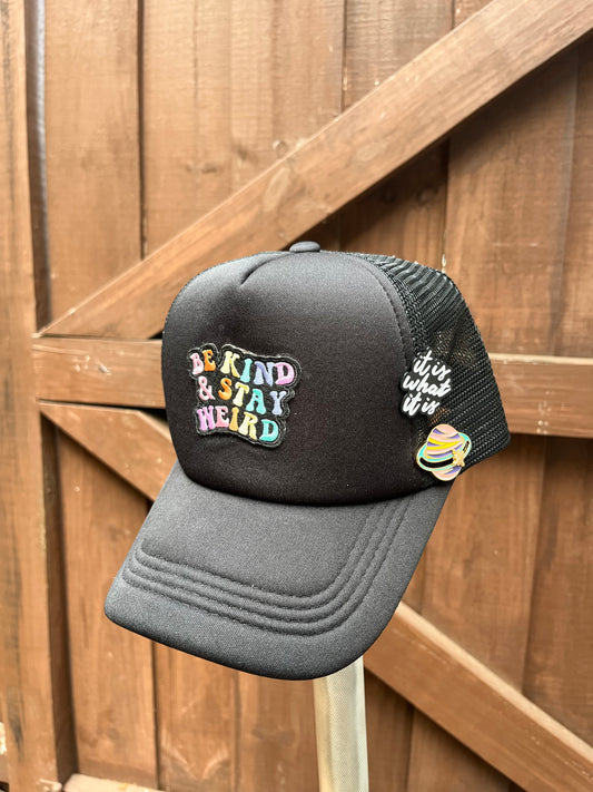 "be kind & stay weird" trucker hat